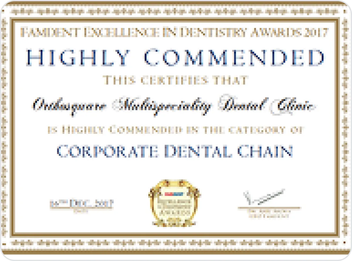 Famdent Excellence in Dentistry Awards 2017 - Highly Commended, Corporate Dental Chain